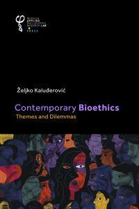 Cover for Contemporary Bioethics: Themes and Dilemmas